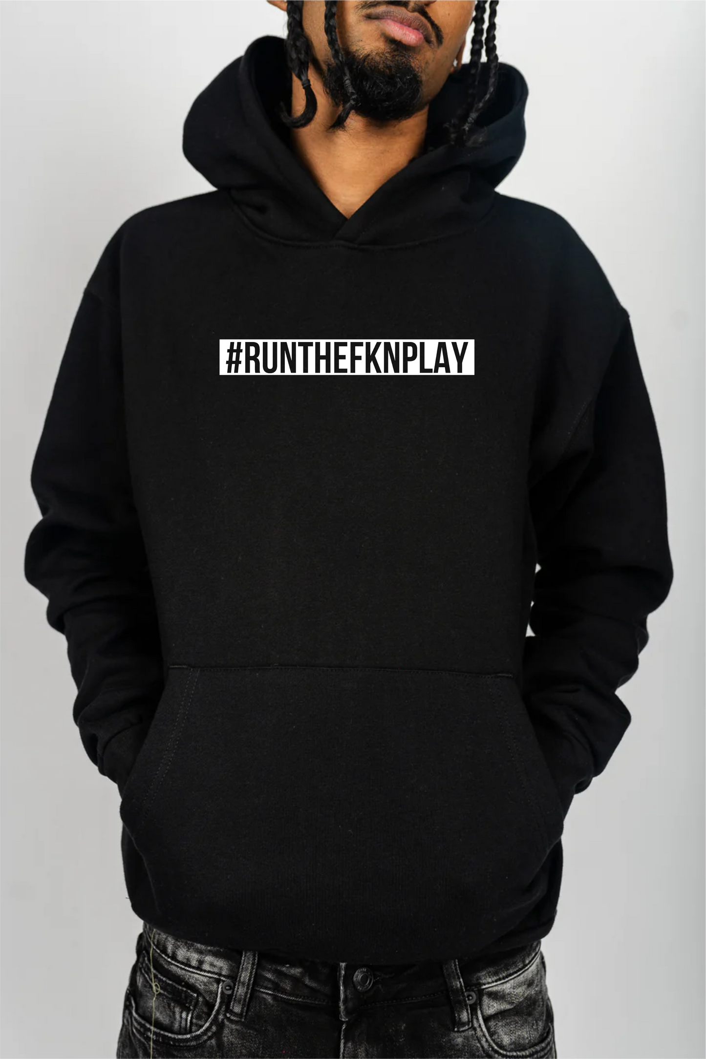 #RunTheFknPlay Hoodie